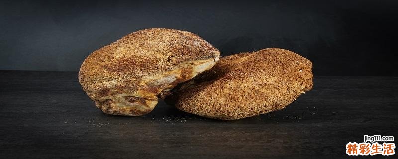 猴头菇做什么吃比较好 干猴头菇怎么泡发最好