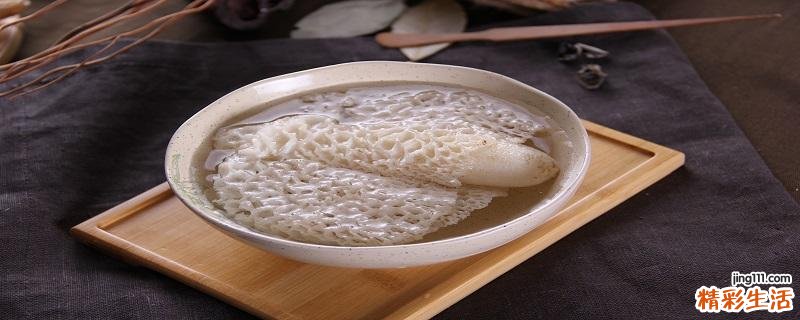 竹荪鸡汤怎么炖好喝 竹荪鸡汤有什么功效