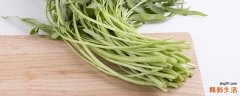 空心菜什么季节吃 空心菜什么时候上市