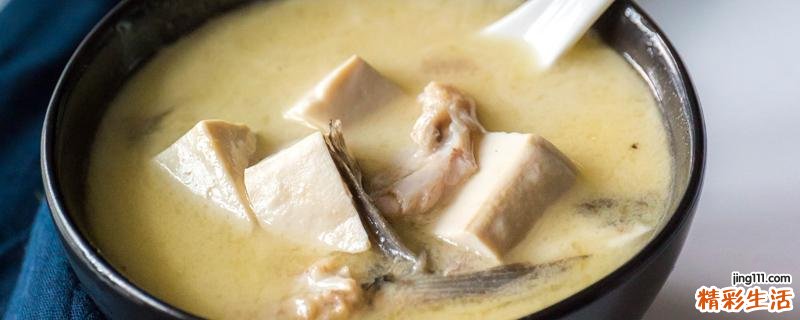 鱼头豆腐汤补钙吗 鱼头豆腐汤能下奶吗