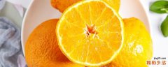 耙耙柑含糖量高吗 柑橘打甜蜜素可以食用吗